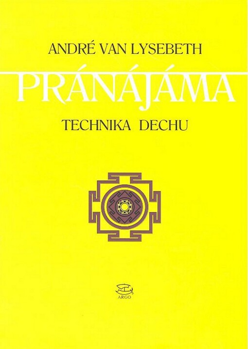 Pránájáma : technika dechu