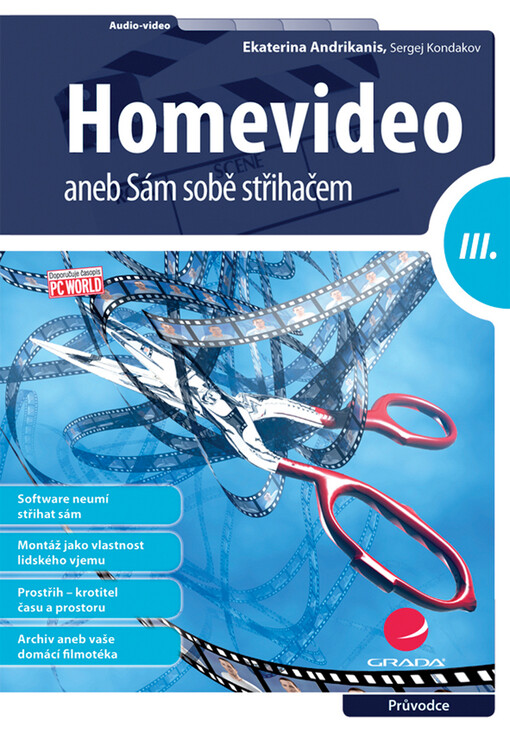 Homevideo III., aneb, Sám sobě střihačem