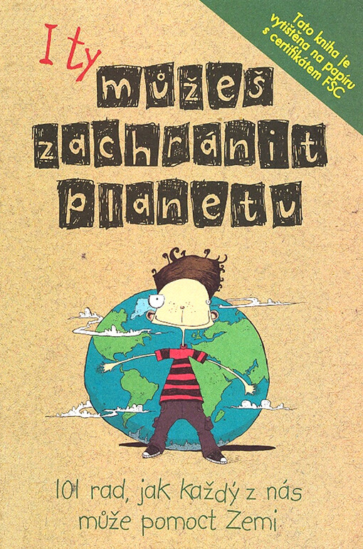 I ty můžeš zachránit planetu