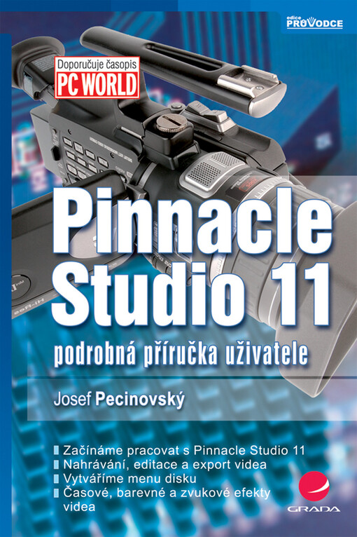 Pinnacle Studio 11 : podrobná příručka uživatele