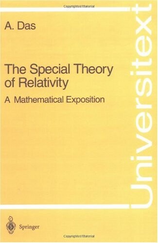 The special theory of relativity : a mathematical exposition