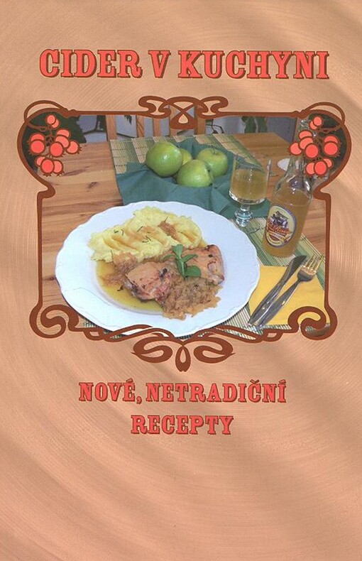 Cider v kuchyni - Nové netradiční recepty