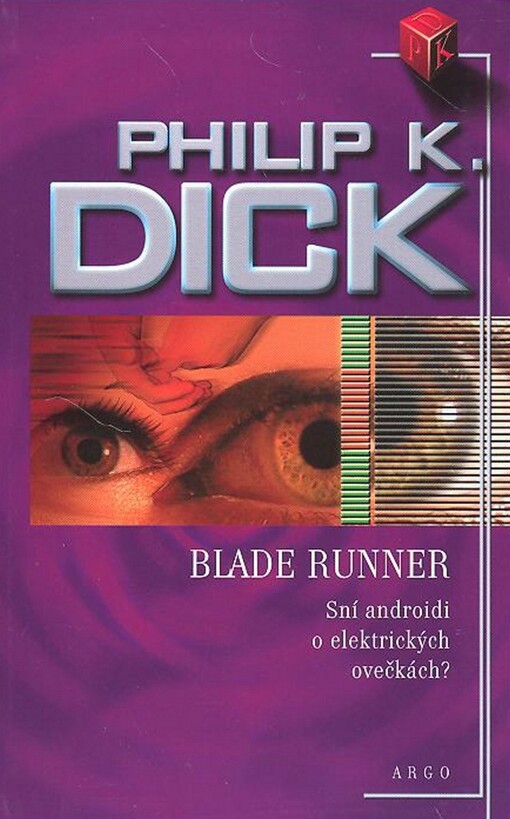 Blade Runner: sní androidi o elektrických ovečkách?