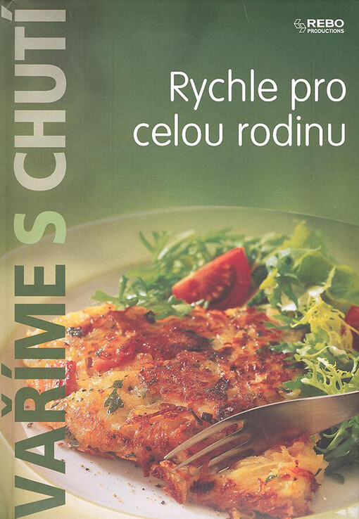 Rychle pro celou rodinu