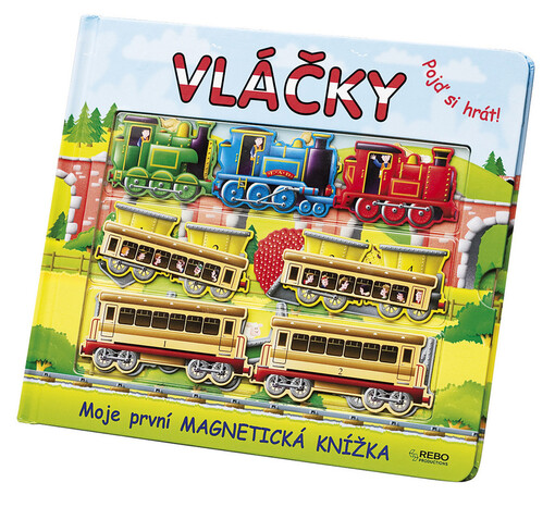 Vláčky : moje první magnetická knížka