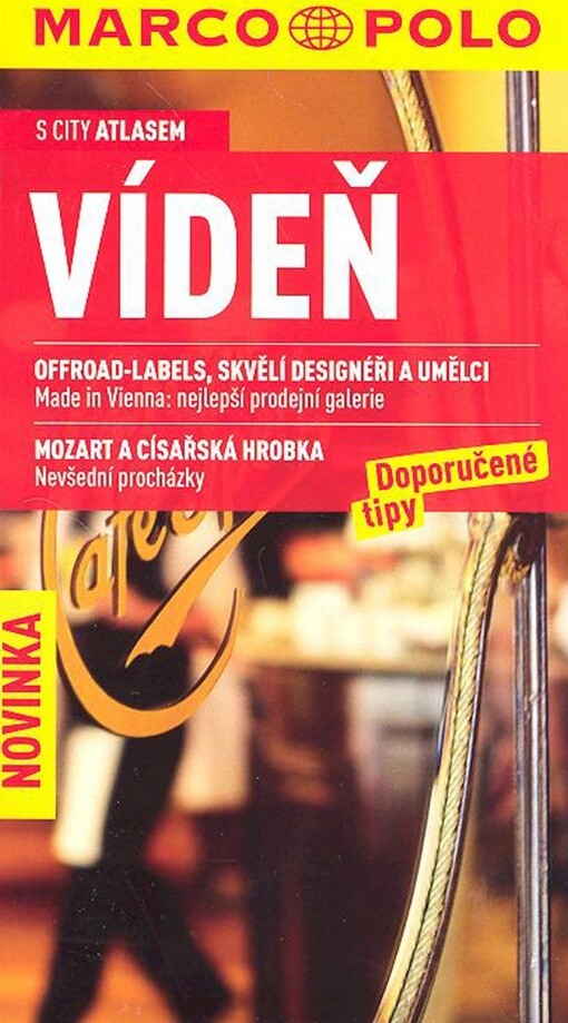 Vídeň : [s city atlasem]   