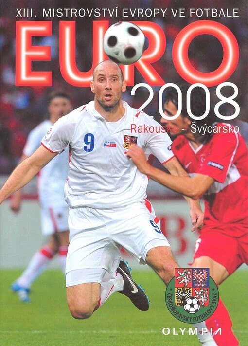 EURO 2008: XIII. mistrovství Evropy ve fotbale : Rakousko - Švýcarsko