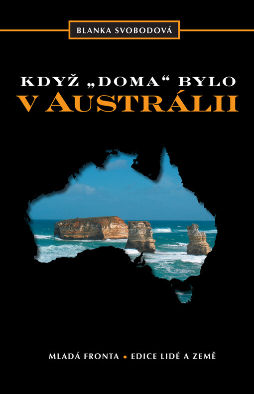 Když „doma“ bylo v Austrálii