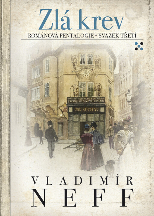 Zlá krev: románová pentalogie - svazek třetí