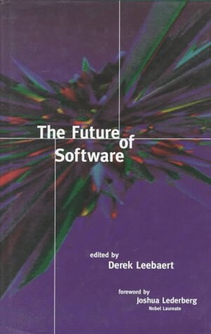 The Future of Software
