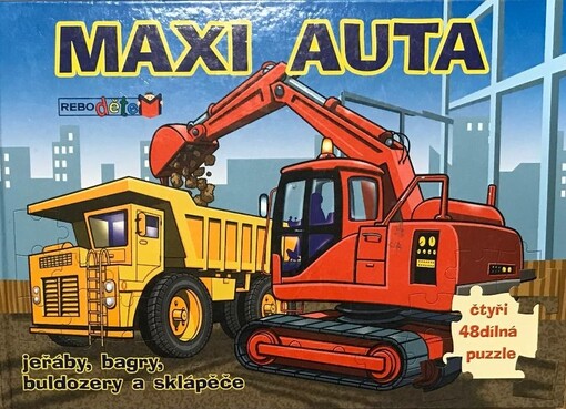 Maxi auta :jeřáby, bagry, buldozery a sklápěče : čtyři 48dílná puzzle
