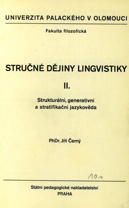 Stručné dějiny lingvistiky. 2. [díl], Strukturální, generativní a stratifikační jazykověda