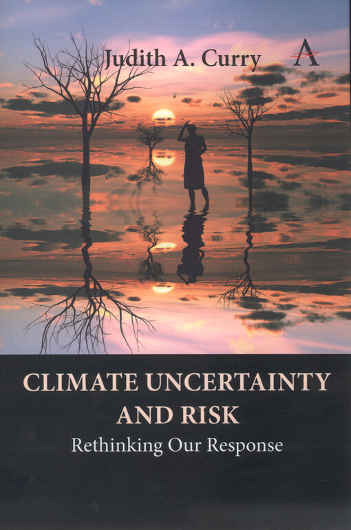 Climate uncertainty and risk : rethinking our response