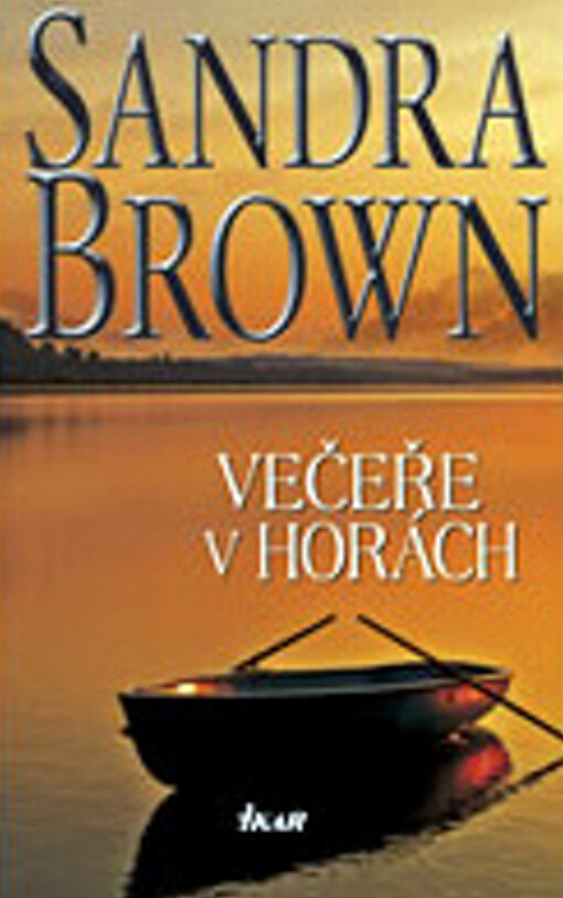 Večeře v horách - Sandra Brown