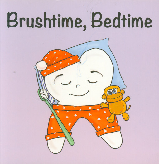 Brushtime, bedtime