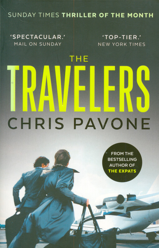 The travelers : a novel
