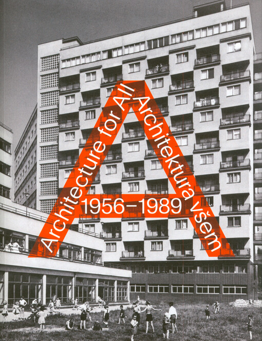 1956-1989 : architecture for all : lifestyle, the everyday, media