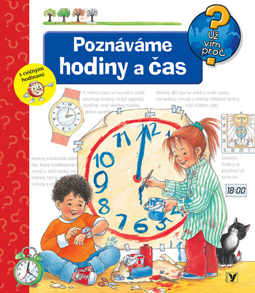 Poznáváme hodiny a čas : s cvičnými hodinami