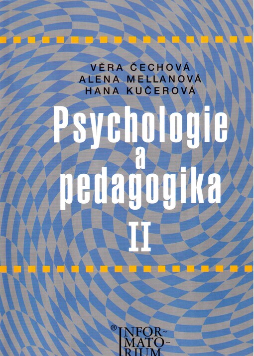 Psychologie a pedagogika II: pro střední zdravotnické školy