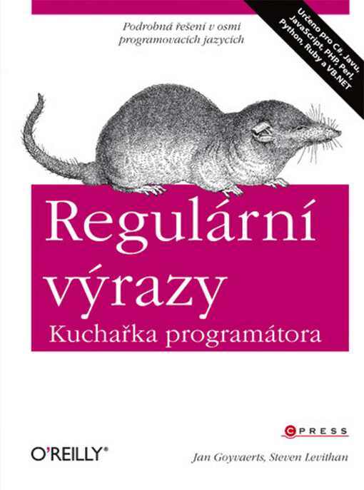 Regulární výrazy: kuchařka programátora