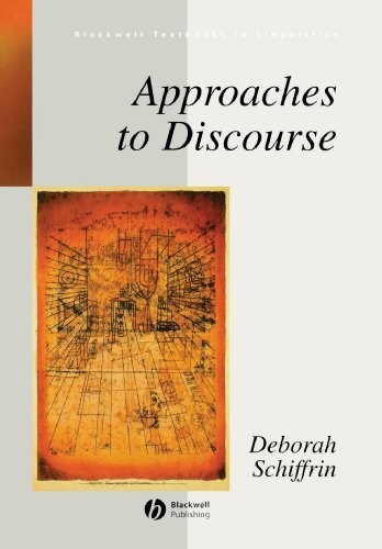 Approaches to discourse