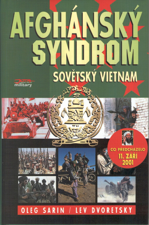 Afghánský syndrom : sovětský Vietnam.