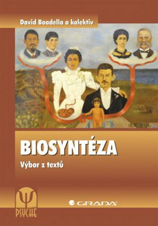 Biosyntéza : výbor z textů