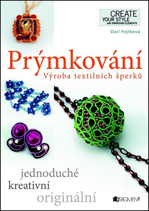 Prýmkování : výroba textilních šperků