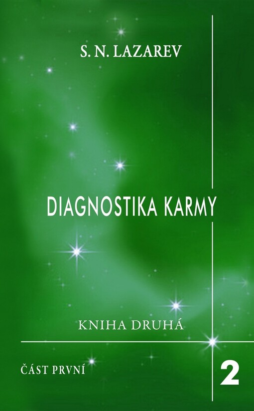 Diagnostika karmy 2: Čistá karma - 1. část