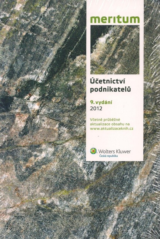 Účetnictví podnikatelů ... :výklad je zpracován k právnímu stavu ke dni ...