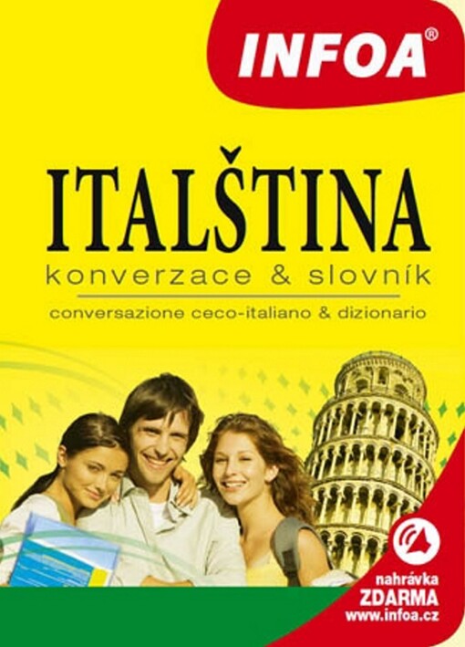 Italština :konverzace & slovník = conversazione ceco-italiana & dizionario