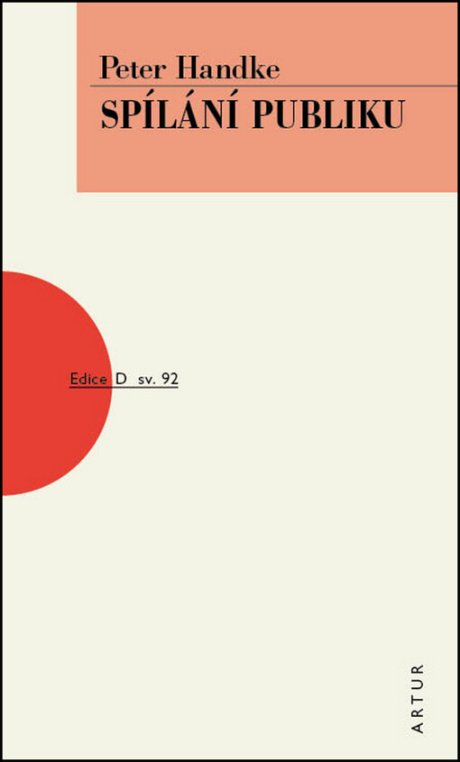 Spílání publiku :[jevištní verze]