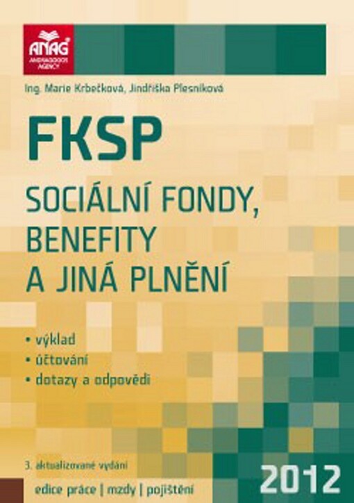 FKSP, sociální fondy, benefity a jiná plnění