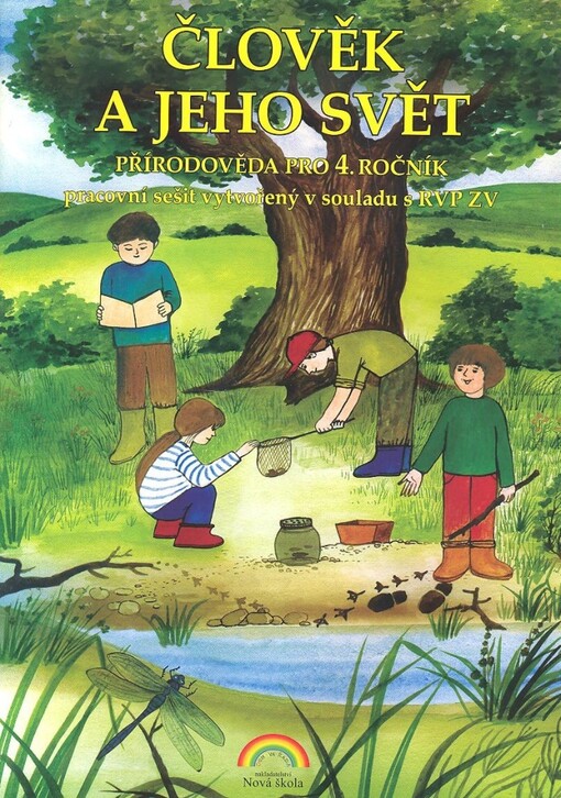 Člověk a jeho svět : přírodověda pro 4. ročník