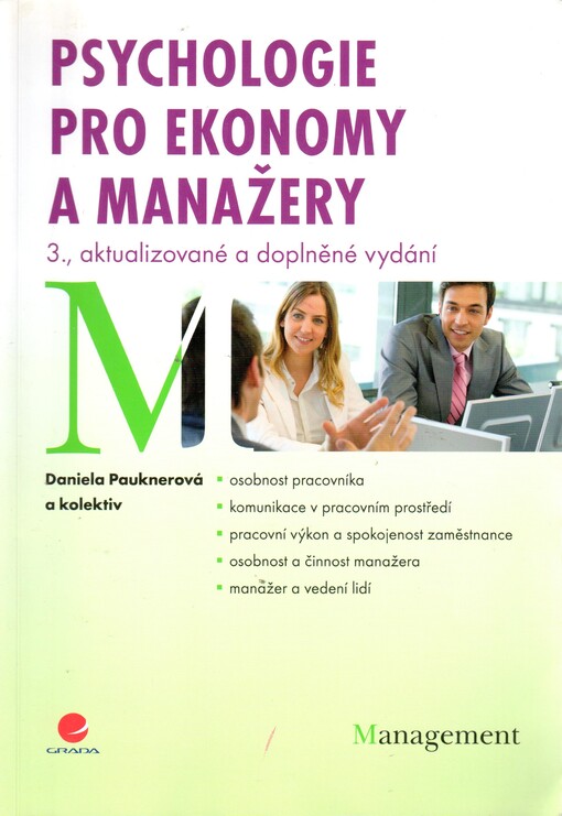 Psychologie pro ekonomy a manažery, 3., aktualiz. a dopl. vyd.