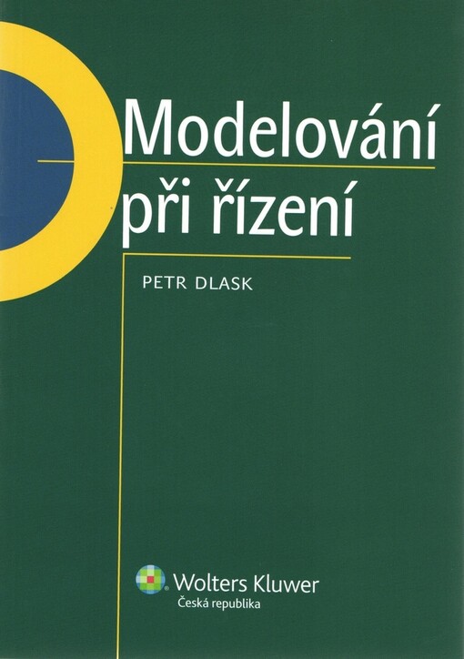Modelování při řízení: Petr Dlask