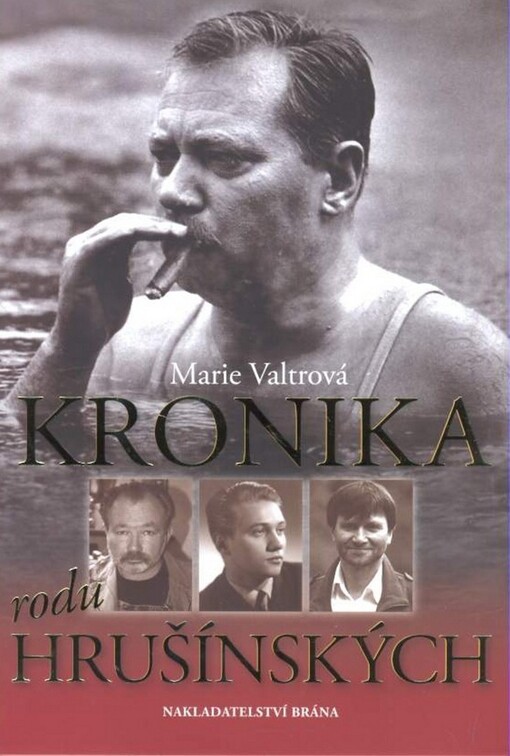 Kronika rodu Hrušínských
