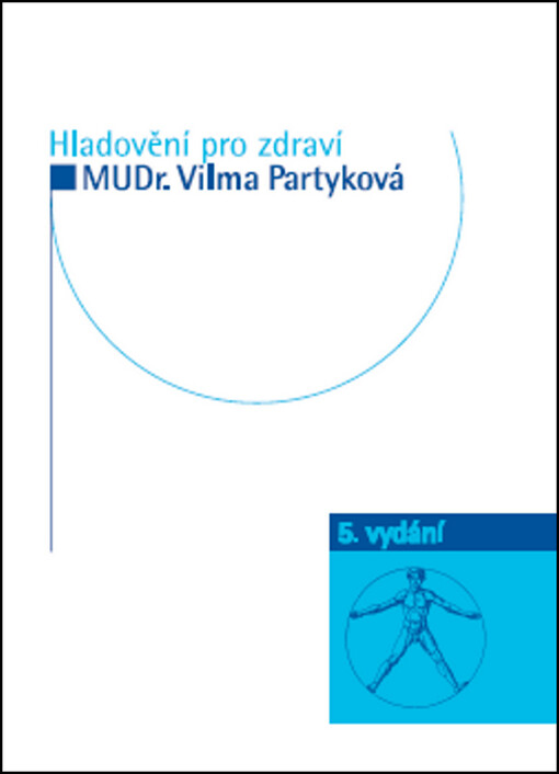 Hladovění pro zdraví