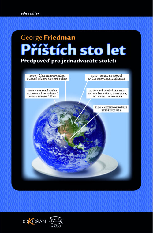 Příštích sto let: předpověď pro jednadvacáté století