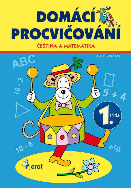 Domácí procvičování - čeština a matematika, 1. třída