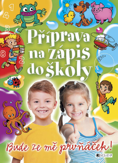 Příprava na zápis do školy – bude ze mě prvňáček!
