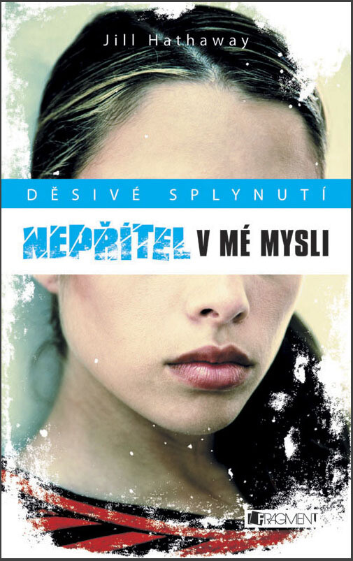 Nepřítel v mé mysli