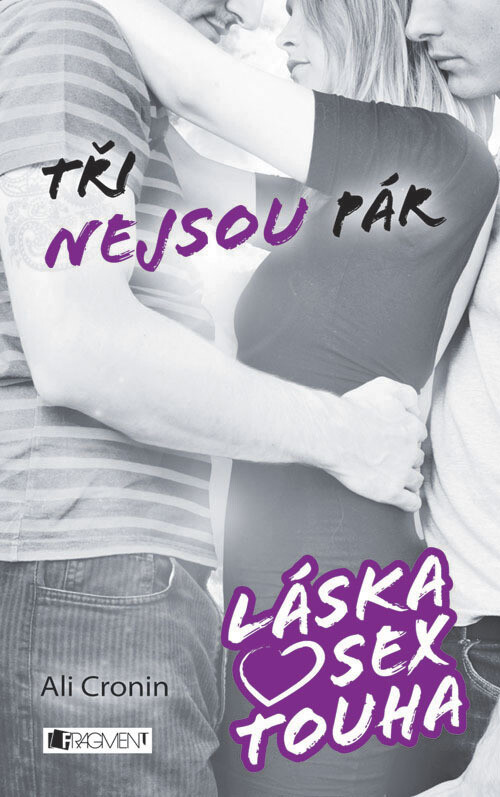 Láska, sex, touha - Tři nejsou pár