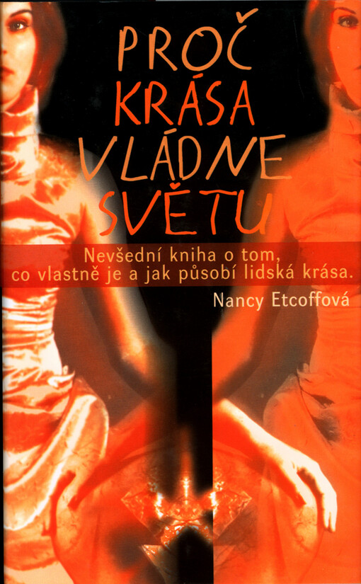 Proč krása vládne světem.