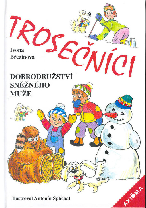 Trosečníci. Dobrodružství sněžného muže