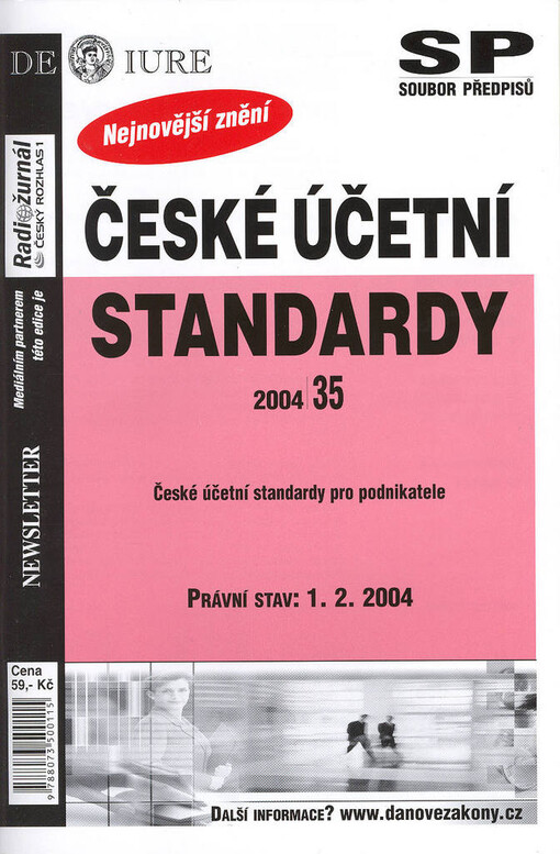 České účetní standardy : právní stav: 1.2.2004 : české účetní standardy pro podnikatele