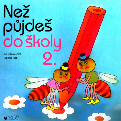 Než půjdeš do školy 2
