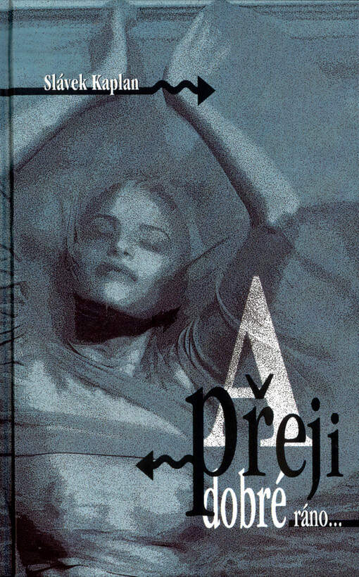 A přeji dobré ráno--