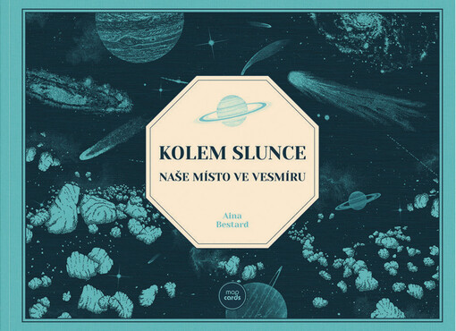 Kolem Slunce : naše místo ve vesmíru