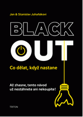 Black out : co dělat, když se zhasne  (odkaz v elektronickém katalogu)